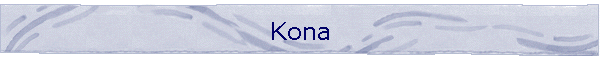 Kona